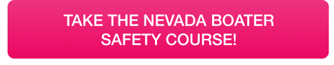 CTA to take the Nevada boater safety course online, get a Nevada boating license concept. 