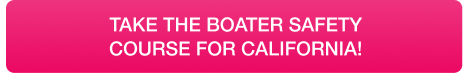 Button graphic as a CTA to take the ilearntoboat California boater education course. 